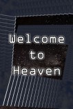 welcome to heaven